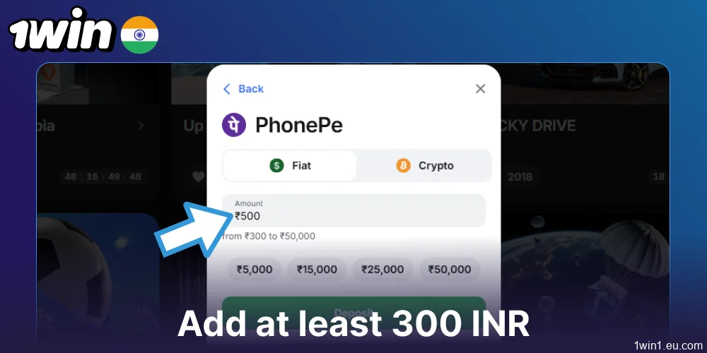 Add at least 300 INR on 1win