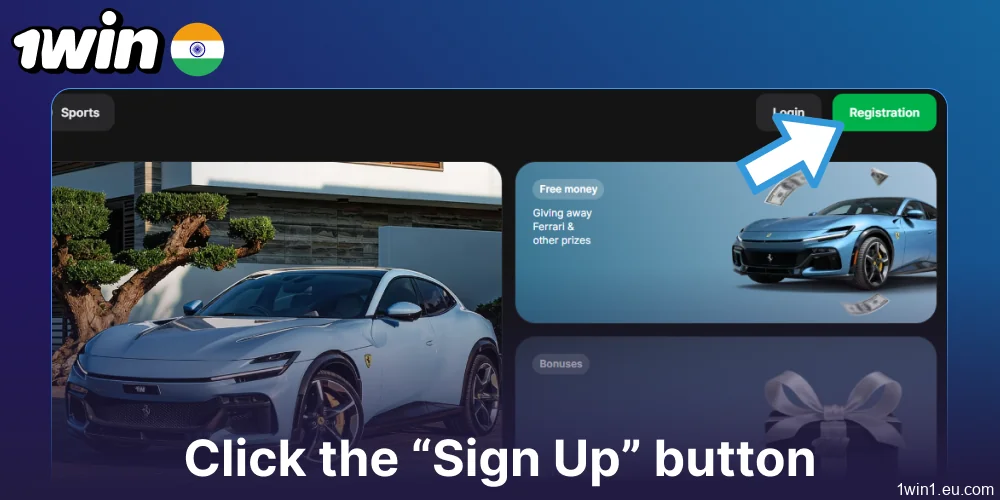 Click the “Sign Up” button on the 1win website