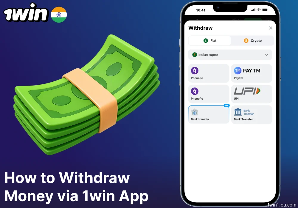 Guide on withdrawing money on the 1win app for Indian gamblers