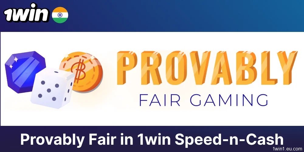 Provably Fair system implemented by Speed-n-Cash game om 1win